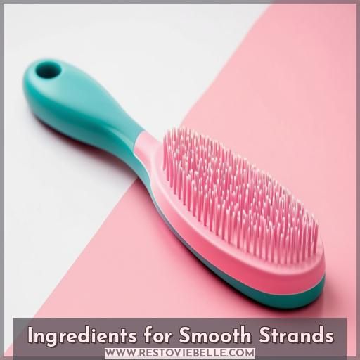 Ingredients for Smooth Strands