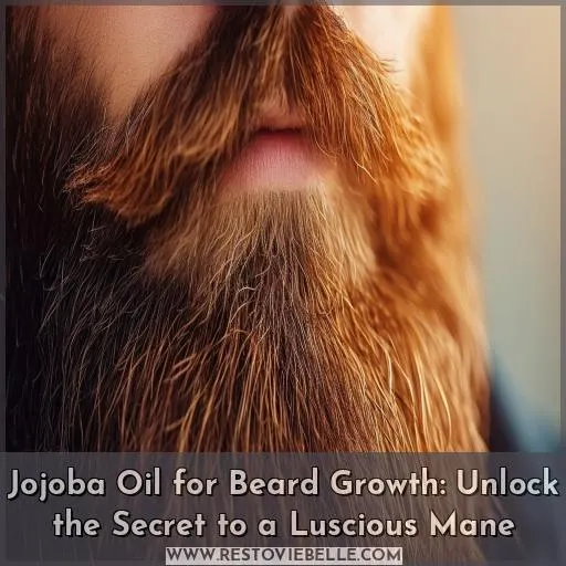 jojoba oil for beard growth