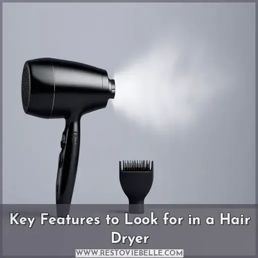 Key Features to Look for in a Hair Dryer
