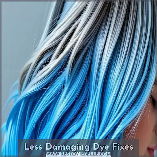 Less Damaging Dye Fixes