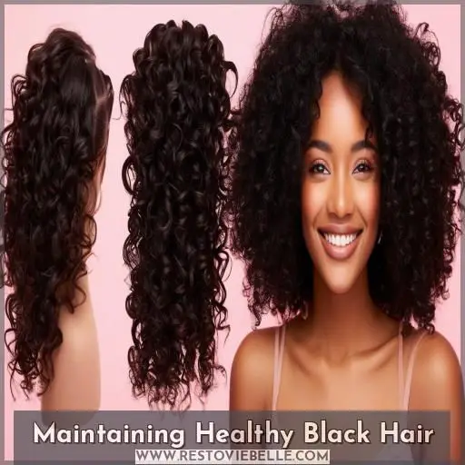 Maintaining Healthy Black Hair
