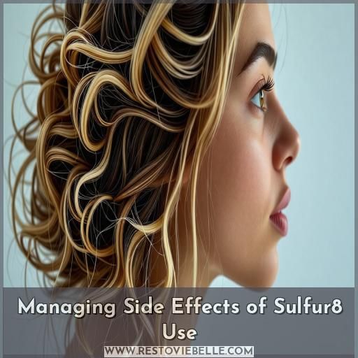 Managing Side Effects of Sulfur8 Use