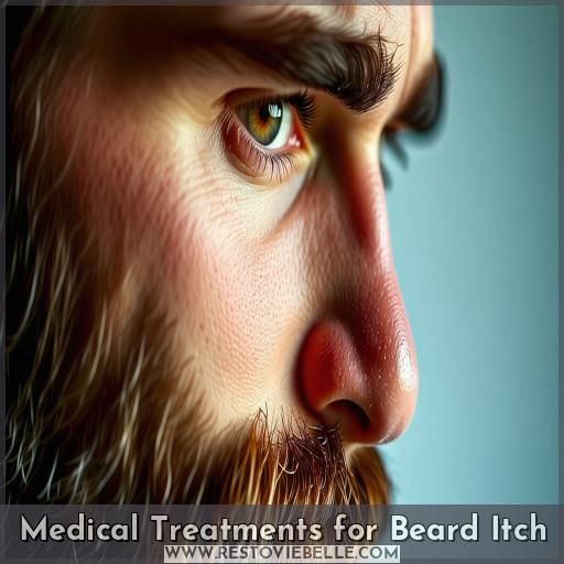 Medical Treatments for Beard Itch