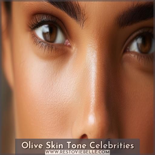 Olive Skin Tone Celebrities