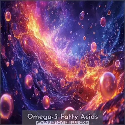 Omega-3 Fatty Acids