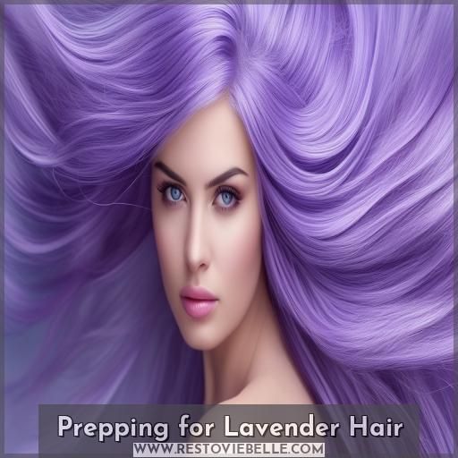 Prepping for Lavender Hair
