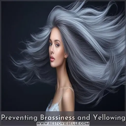 Preventing Brassiness and Yellowing