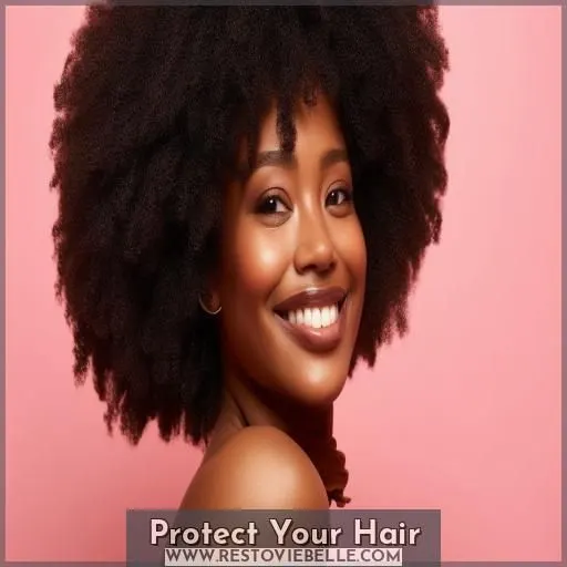 Protect Your Hair