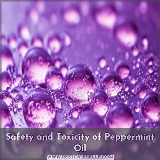 Safety and Toxicity of Peppermint Oil
