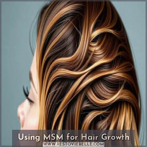 Using MSM for Hair Growth