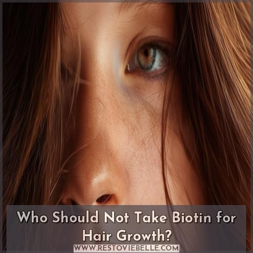Who Should Not Take Biotin for Hair Growth