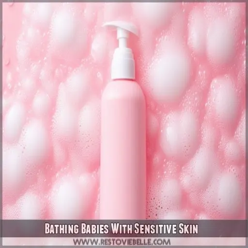 Bathing Babies With Sensitive Skin