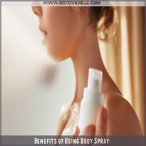Benefits of Using Body Spray