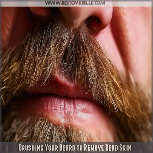 Brushing Your Beard to Remove Dead Skin