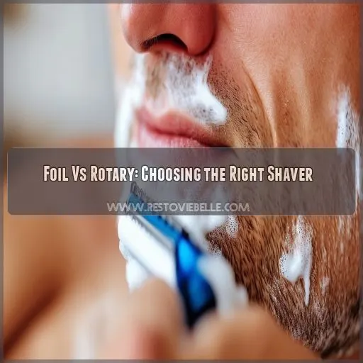 Foil Vs Rotary: Choosing the Right Shaver