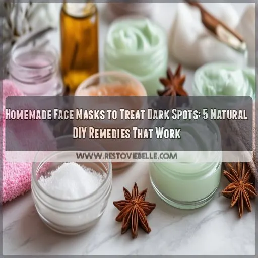 homemade face masks to treat dark spots