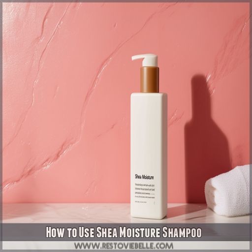 How to Use Shea Moisture Shampoo