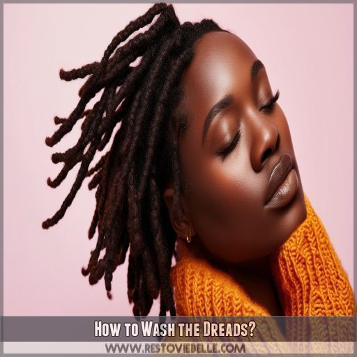 How to Wash the Dreads