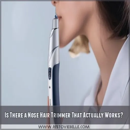 Is There a Nose Hair Trimmer That Actually Works
