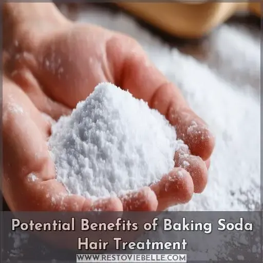 Potential Benefits of Baking Soda Hair Treatment