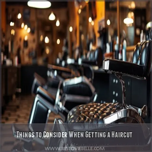 Things to Consider When Getting a Haircut