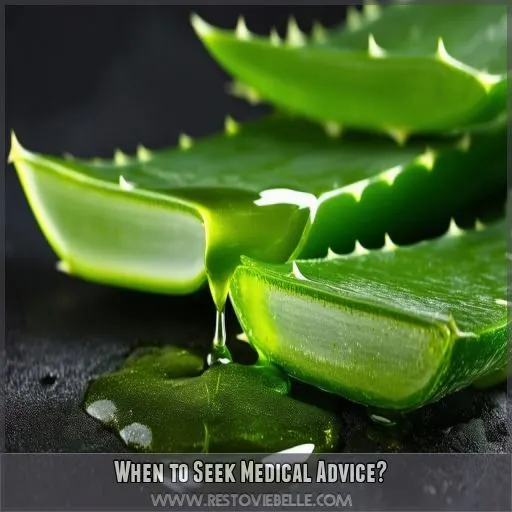 When to Seek Medical Advice