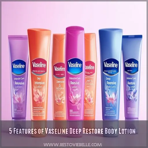 5 Features of Vaseline Deep Restore Body Lotion