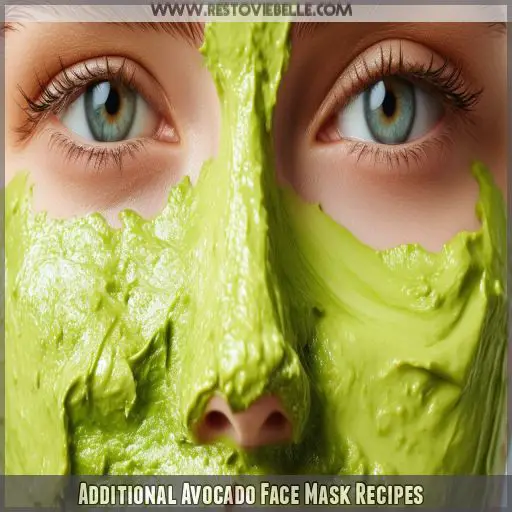 Additional Avocado Face Mask Recipes