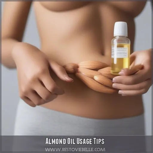 Almond Oil Usage Tips