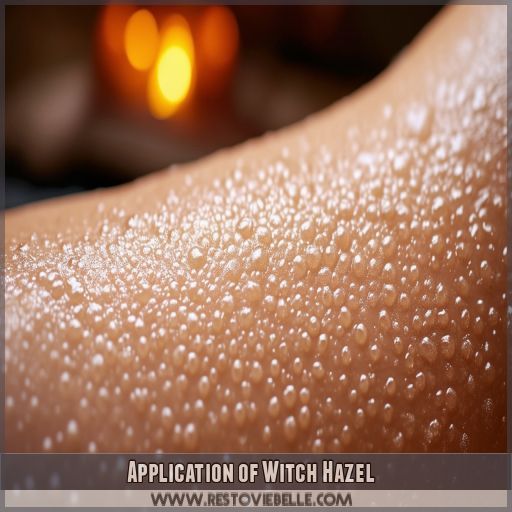 Application of Witch Hazel