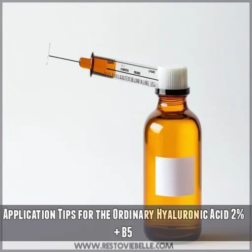 Application Tips for the Ordinary Hyaluronic Acid 2% + B5