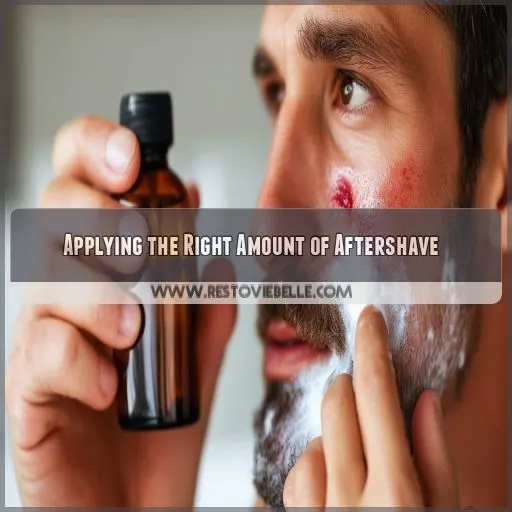 Applying the Right Amount of Aftershave