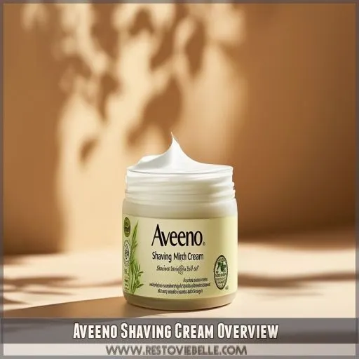 Aveeno Shaving Cream Overview