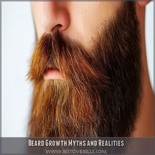 Beard Growth Myths and Realities