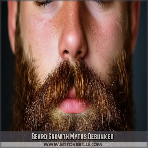 Beard Growth Myths Debunked