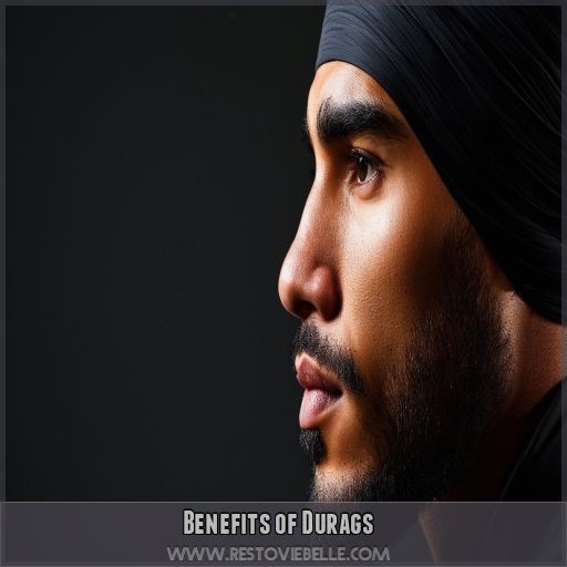Benefits of Durags