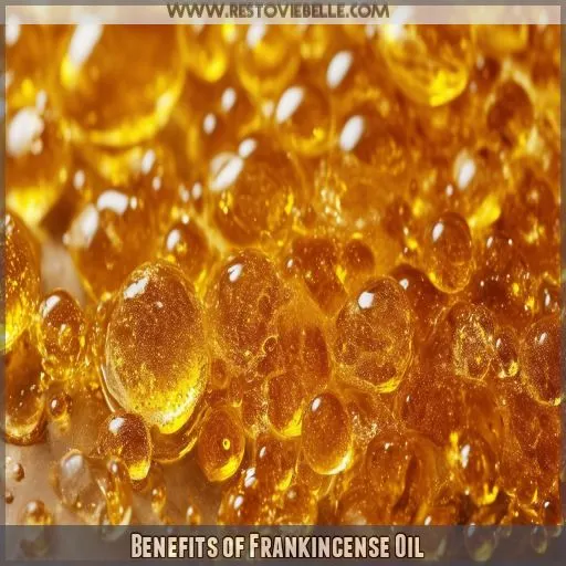 Benefits of Frankincense Oil