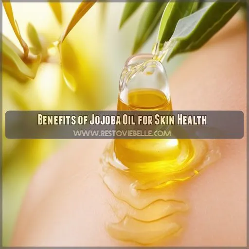 Benefits of Jojoba Oil for Skin Health