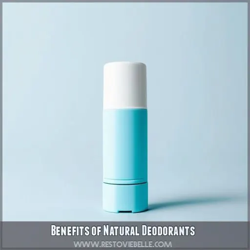 Benefits of Natural Deodorants