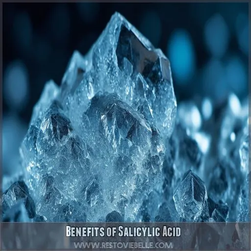 Benefits of Salicylic Acid