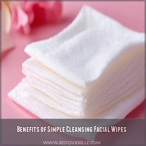 Benefits of Simple Cleansing Facial Wipes