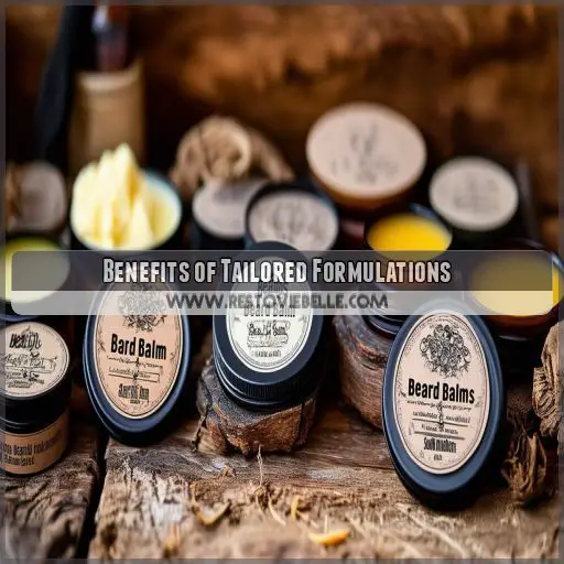 Benefits of Tailored Formulations