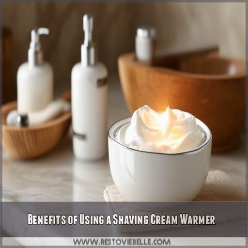 Benefits of Using a Shaving Cream Warmer