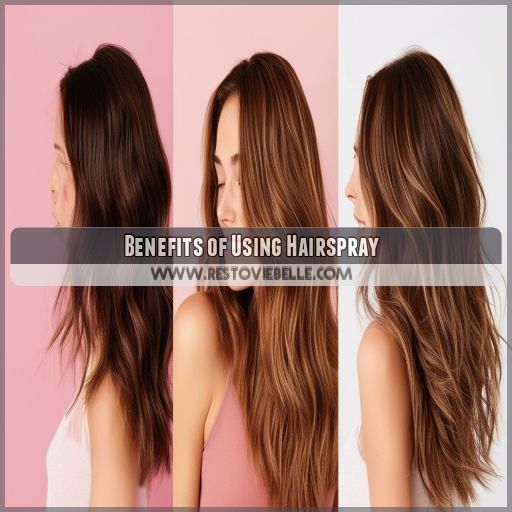 Benefits of Using Hairspray