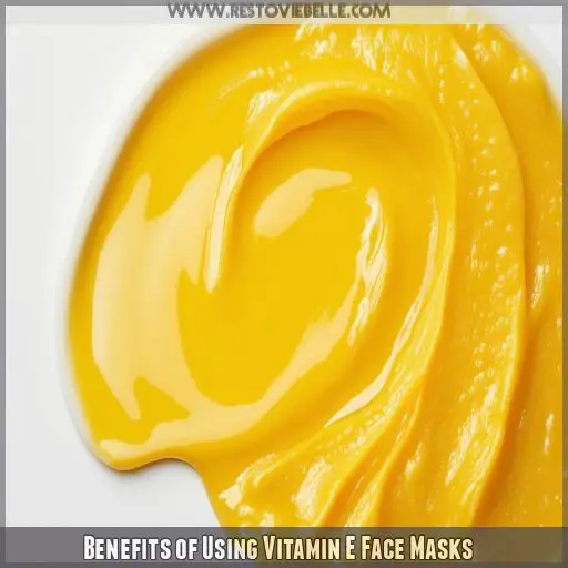 Benefits of Using Vitamin E Face Masks