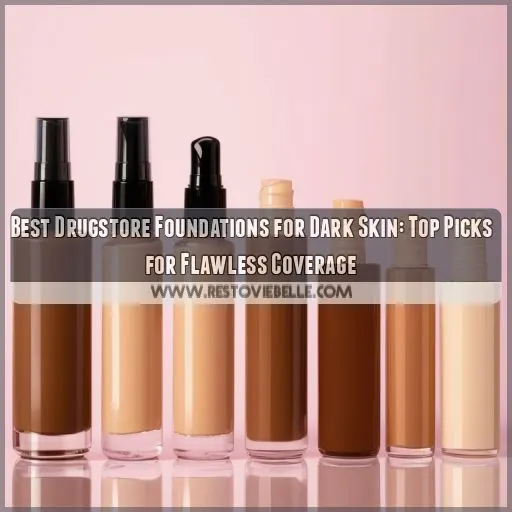 best drugstore foundations for dark skin