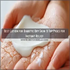 best lotion for diabetic dry skin