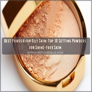 best powder for oily skin