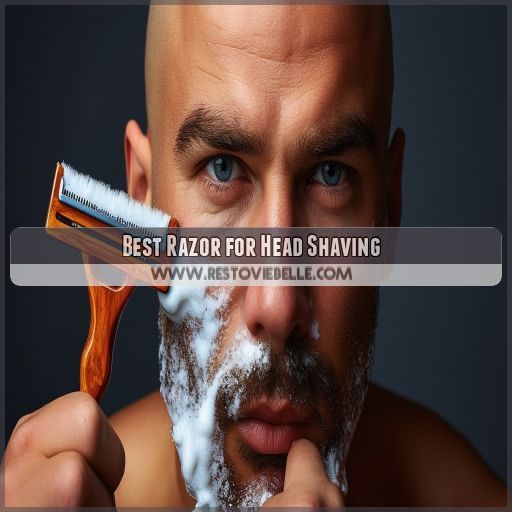 Best Razor for Head Shaving