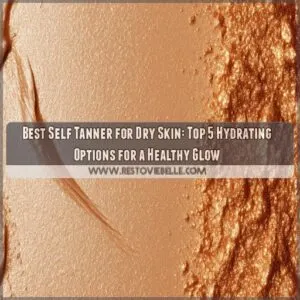 best self tanner for dry skin